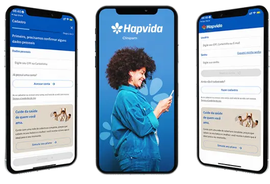 Três smartphones exibem diferentes telas do app Hapvida Clinipam. Tela central mostra uma pessoa olhando para o celular com o logo da Hapvida acima. Tela à esquerda exibe a interface de cadastro com campos para CPF ou Cartão Clinipam e botão 'Acessar conta'. Tela à direita mostra a interface de login com campos para CPF, e-mail e senha, além de opções para recuperar senha e fazer cadastro. Texto promocional destaca cuidados com a saúde de quem você ama.